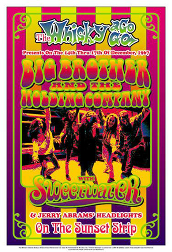 Big Brother and the Holding Company & Sweetwater, 1967: Whisky-A-Go-Go, Los Angeles