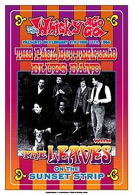 Paul Butterfield Blues Band & The Leaves, 1966: Whisky-A-Go-Go, Los Angeles