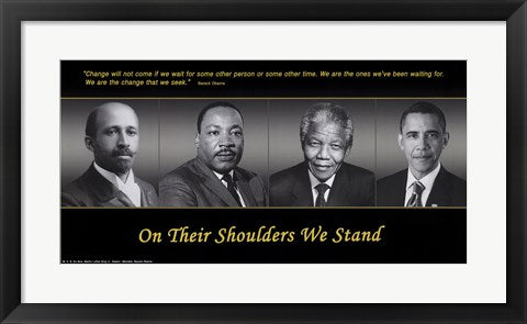 Framed Art On Their Shoulders We Stand 12 ½ x 24 ½