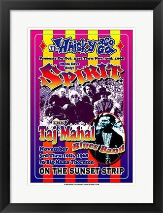 Framed Art Spirit & Taj Mahal Blues Band, 1968: Whisky-A-Go-Go, Los Angeles by...