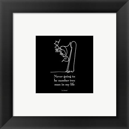 Framed Art Never Going to be Number Two by Sir Shadow | 6 x 6