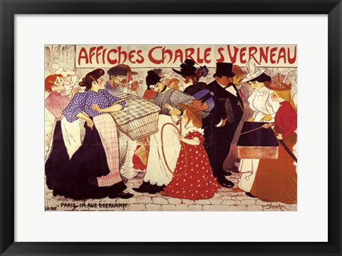 Framed Art La Rue - Affiches Charles Verneau by Theophile Alexandre Steinlen