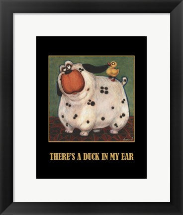 Framed Art There's a Duck in My Ear by Kourosh | 14 x 11