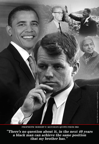 Robert F. Kennedy Prophetic Quote, 1968 (Obama) by Tonya Jones