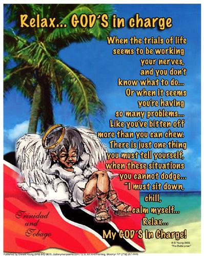 Framed Art Relax, God’s in Charge: Trinidad & Tobago Version by Batteryman