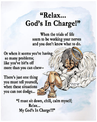 Relax, God's in Charge (mini) by Batteryman | 10 x 8 Fine Art Print