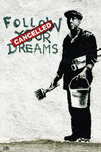 Framed Art Follow Your Dreams by Banksy | 36 x 24