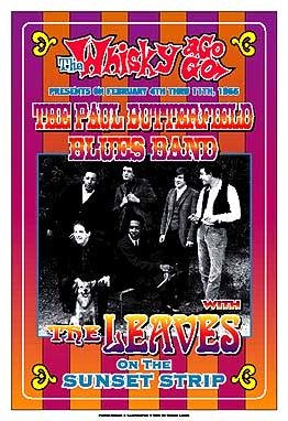 Paul Butterfield Blues Band & The Leaves, 1966: Whisky-A-Go-Go, Los