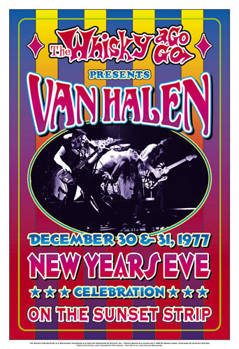 Van Halen, New Years Eve, 1977: Whisky-A-Go-Go, Los Angeles by Denn